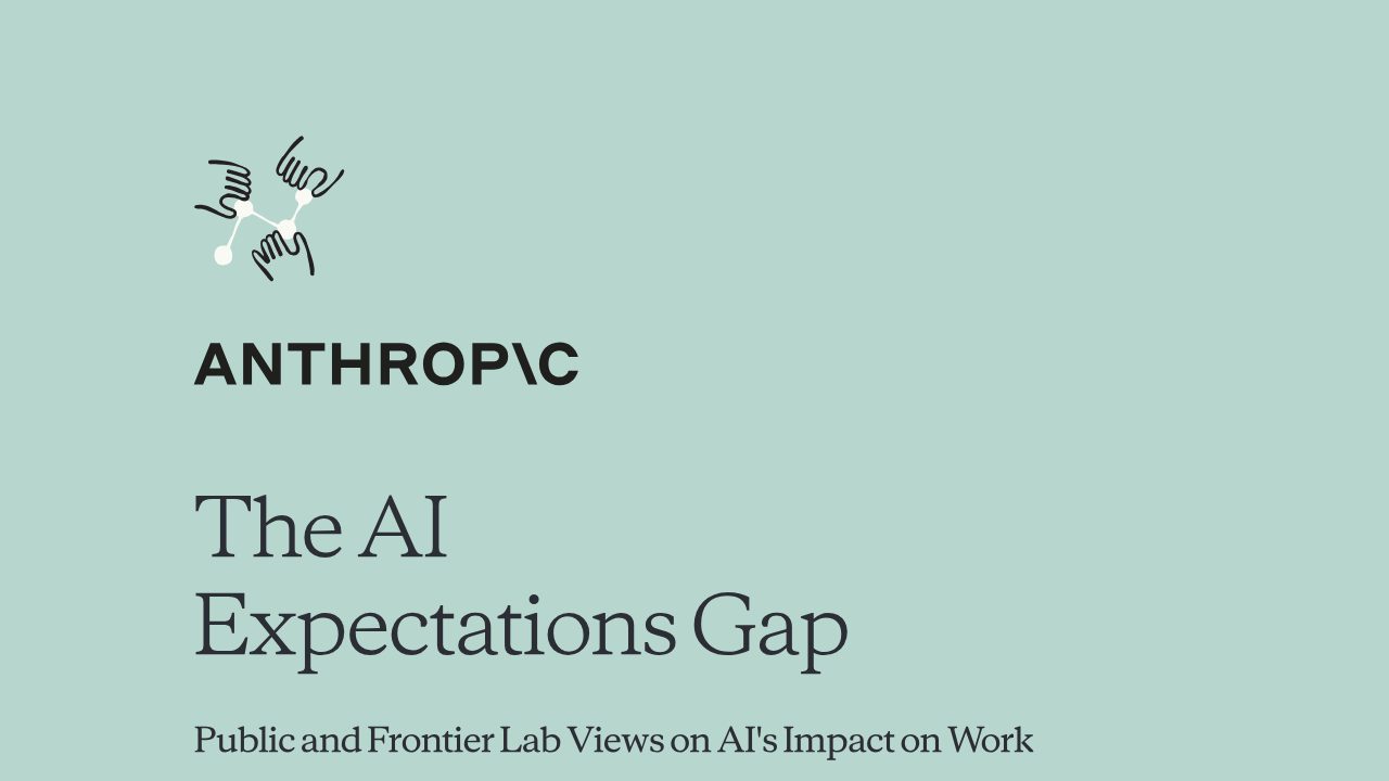 First page of The AI Expectations Gap (Anthropic, October 2026): 91% of Anthropic staff expect a Nobel-level AI discovery by 2030